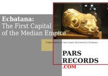 Persia-Ecbatana